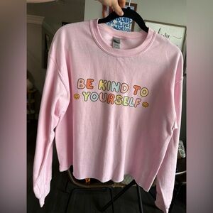 Gildan Pink 'Be Kind to Yourself' Sweatshirt